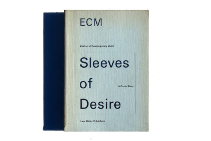 Ecm: Sleeves of Desire : A Cover Story