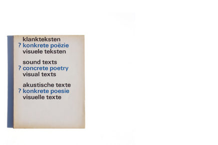 Catalogus Stedelijk Museum 492: sound texts ? concrete poetry visual text