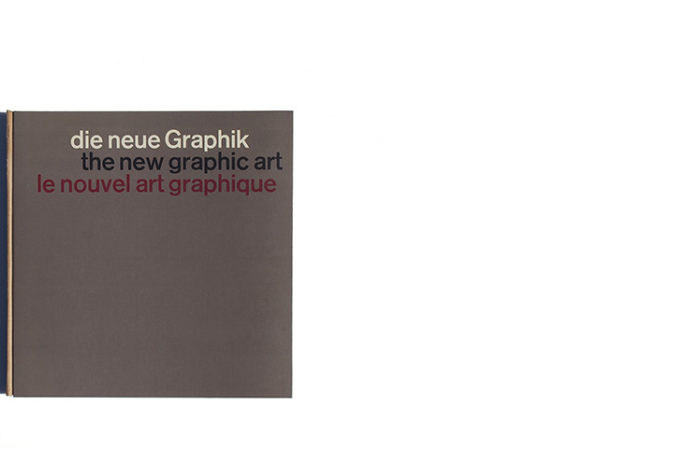 Die Neue Graphik / The New Graphic Art / Le Nouvel Art Graphique