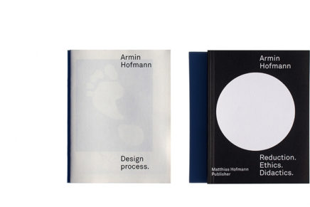 Armin Hofmann Reduction. Ethics. Didactics with Design process
