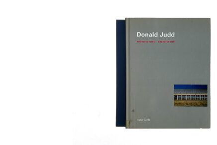 Donald Judd: Architecture