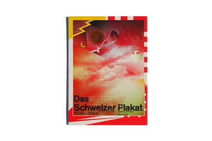 Das Schweizer Plakat 1900-1984