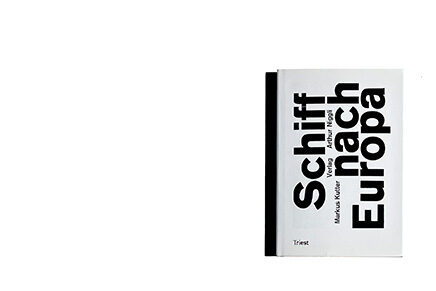 Schiff nach Europa Triest