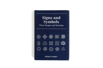 Signs and symbols: their design and meaning